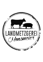 Landmetzgerei Moosmeier – Kunde der Daddel GmbH